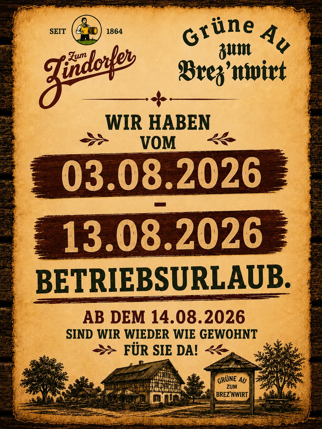Betriebsurlaub vom 03.08.2026 bis 13.08.2026 – ab dem 14.08.2026 sind wir wieder wie gewohnt für Sie da